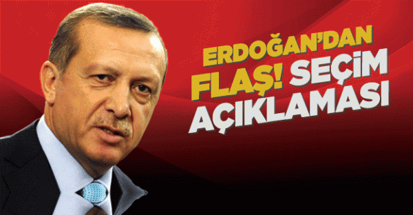 Cumhurbaşkanı Erdoğan'dan flaş seçim açıklaması