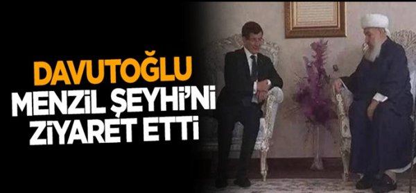 Davutoğlu, Menzil Şeyhi Abdulbaki Erol'u ziyaret etti