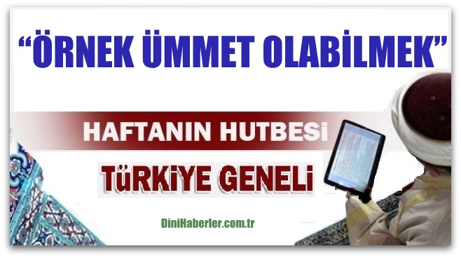 Diyanet 04.11.2016 Tarihli Cuma Hutbesi