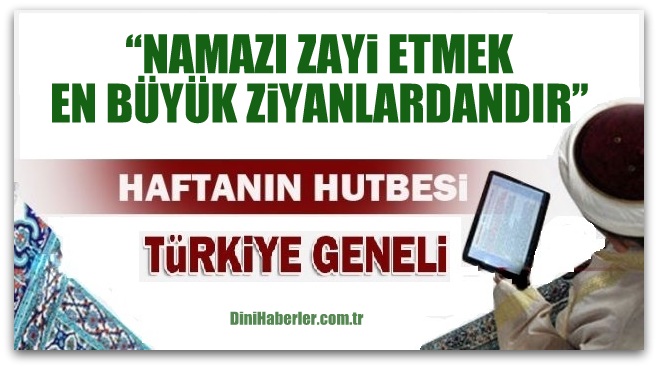 Diyanet 20.01.2016 Tarihli Cuma Hutbesi