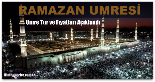 Diyanet 2017 Ramazan ayı umre programı belli olmuştur...