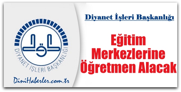 Diyanet Öğretmen Alacak