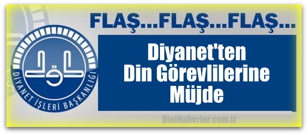 Diyanet\'ten Din Görevlilerine Müjde