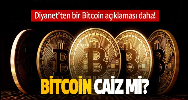 Diyanet'ten ikinci Bitcoin açıklaması