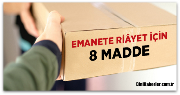 Emanete Riayet için Sekiz Madde