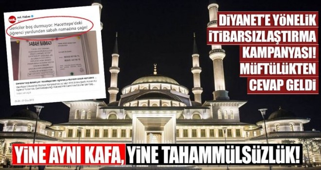 Diyanet’e yönelik itibarsızlaştırma kampanyası! Müftülükten cevap geldi