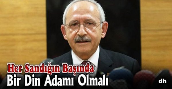 Her sandığın başında bir din adamı olmalı