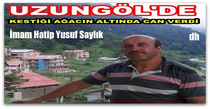 İmam Saylık Kestiği Ağacın Altında Can Vrdi