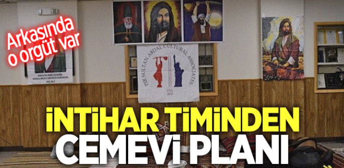 İntihar timinden Cemevi planı