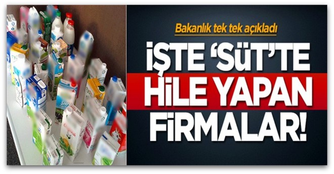 İşte süt ve süt ürünlerinde hile yapan firmalar!