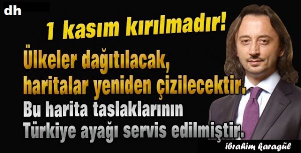 Karagül, 1 kasım kırılmadır ve Fiili İşgale Direnme Zamanıdır.! 