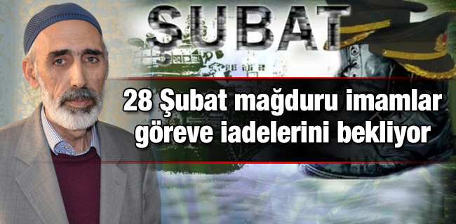 Mağdur imamlar göreve iadelerini bekliyor