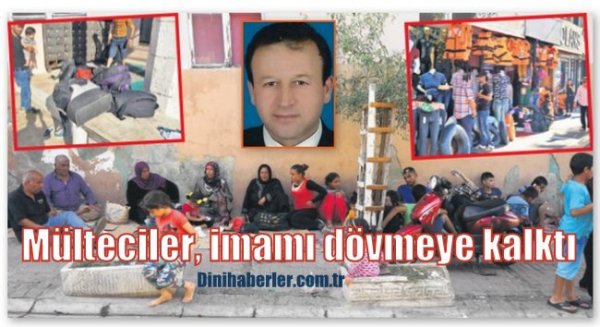 Mülteciler, imamı dövmeye kalktı