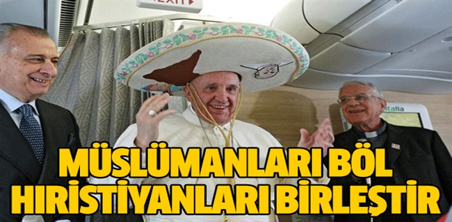 Müslümanları Bölen Hıristiyan Batı Birleşiyor