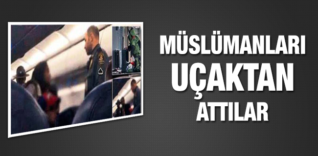 Müslümanları uçaktan attılar!