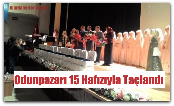 Odunpazarı 15 Hafızıyla Taçlandı