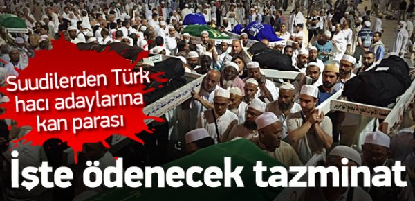 Ölen hacı adaylarının yakınlarına tazminat