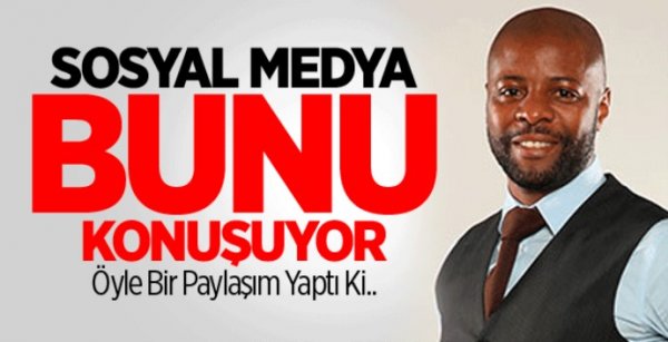 Pascal Nouma Sosyal Medyayı Salladı