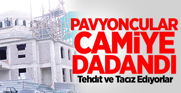 Pavyoncular camiye dadandılar