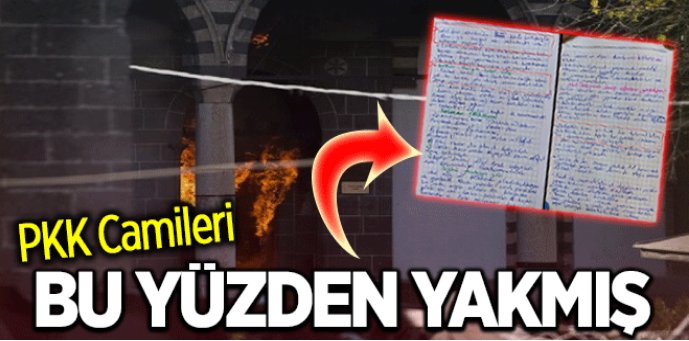 PKK Camileri Bu Yüzden Yaktı!