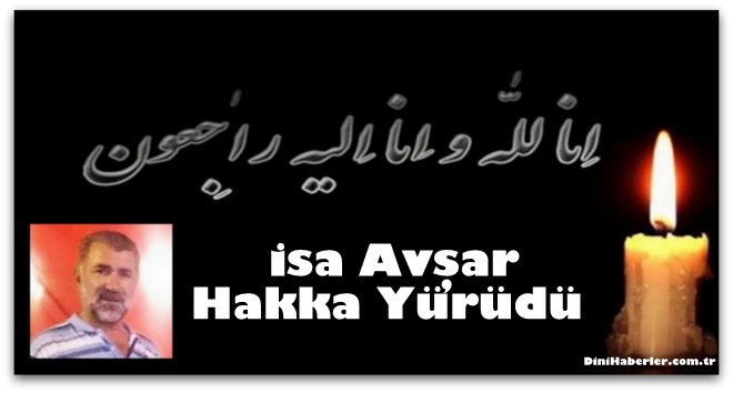 Samsun´da imam Hatip İsa Avşar hayatını kaybetti