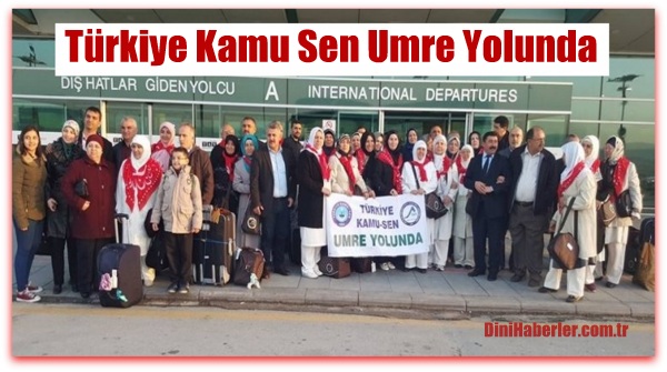 Türkiye Kamu Sen Umre Yolunda