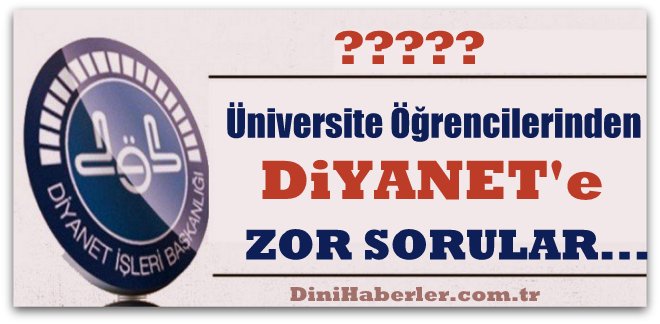 Üniversiteli Öğrencileri Diyanet Yetkililerini Terletti