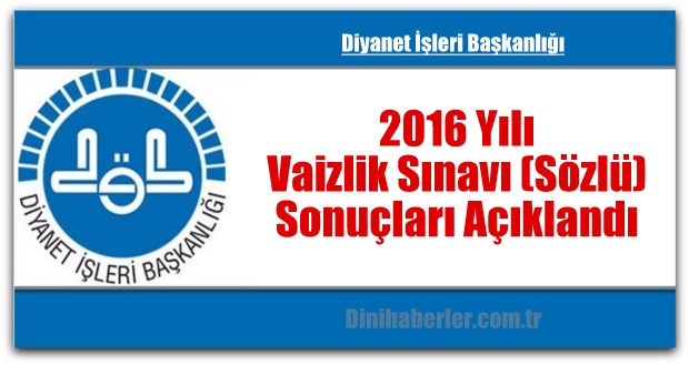 Vaizlik Sınav Sonuçları Açıklandı