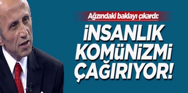 Yaşar Nuri Öztürk, İnsanlık komünizmi çağırıyor