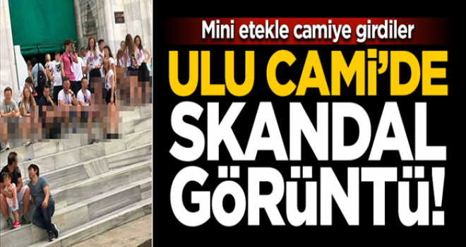 Bursa Ulu Cami'deki skandal görüntüye tepki yağıyor