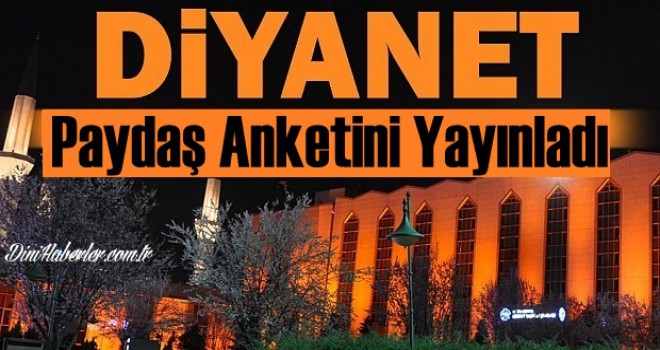Diyanet Stratejik Planı Dış Paydaş Anketini Yayınladı