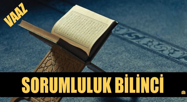 VAAZ; SORUMLULUK BİLİNCİ