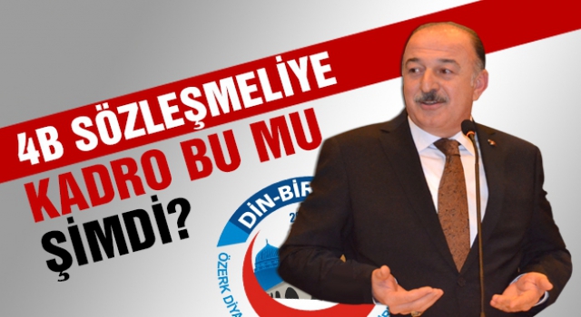 4/B Sözleşmeliye Kadro mu?