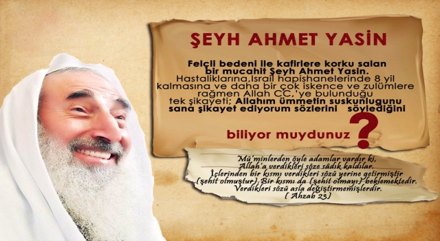 Bir Direniş Sembolü, Şeyh Ahmed Yasin