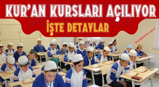 Kur’an Kursları Açılıyor