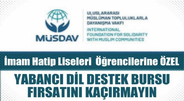 İmam Hatip Liseleri için yabancı dil destek bursu