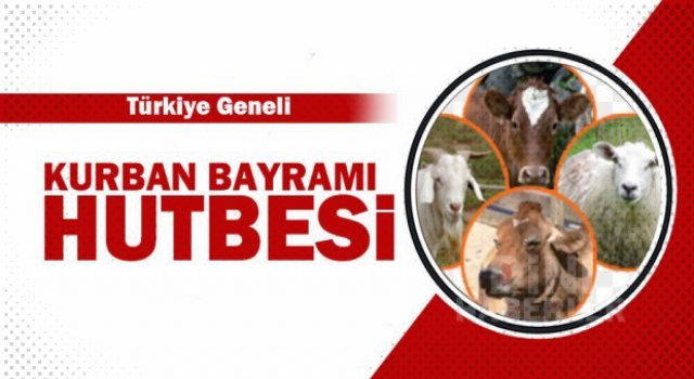 Kurban Bayramı Hutbesi 2020