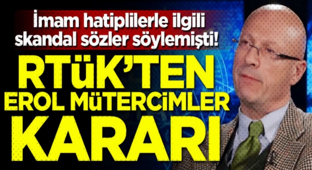 RTÜK'ten Erol Mütercimler kararı