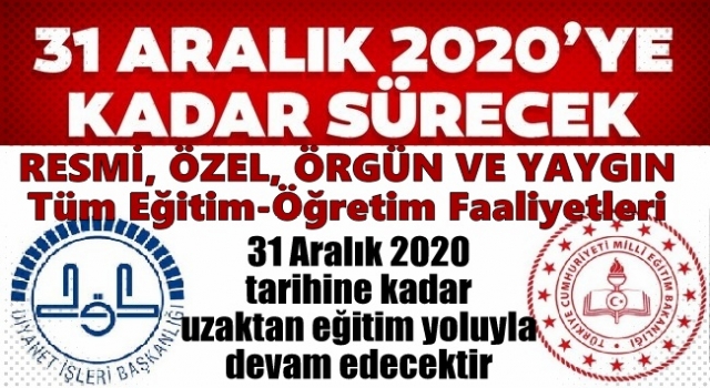 Eğitim Öğretimde Yılbaşına Kadar Uzaktan Eğitim Olacak