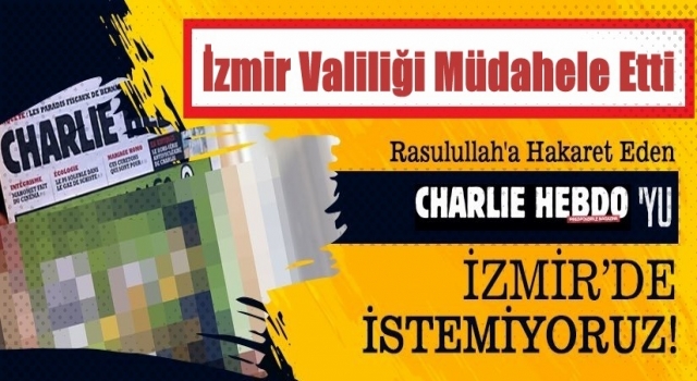 Charlie Hebdo Dergisinin yayın danışmanı İzmir Belediyesi tarafından onore ediliyor!