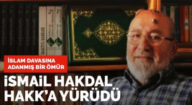İsmail Kazdal vefat etti
