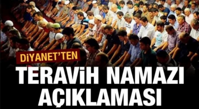 Din İşleri Yüksek Kurulu'ndan teravih namazı açıklaması