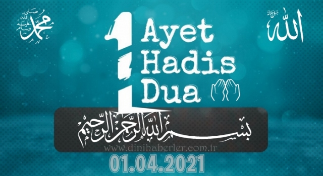 Her Güne Bir Ayet, Bir Hadis, Bir Dua