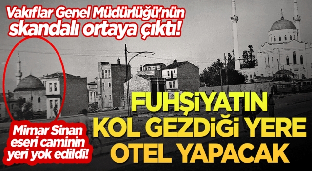 Vakıflar Genel Müdürlüğü'nün skandalı ortaya çıktı!