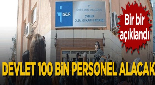 Devlet 100 bin yeni eleman alacak!
