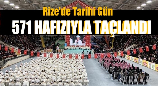 Rize’de bu yıl 571 hafız icazet aldı