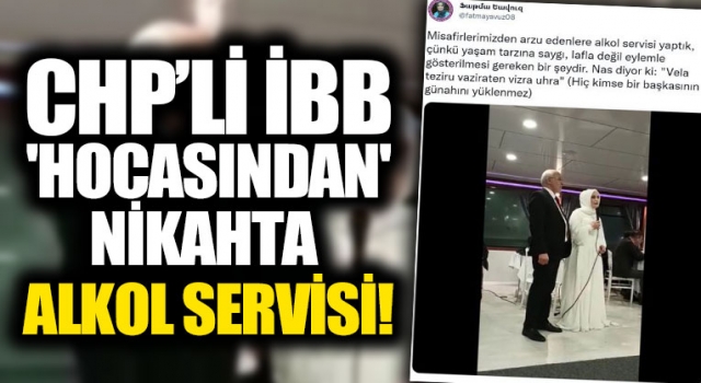 İBB 'hocasından' nikah töreninde alkol servisi