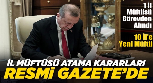 İl Müftüsü Atama Kararları Resmi Gazete'de yayımlandı