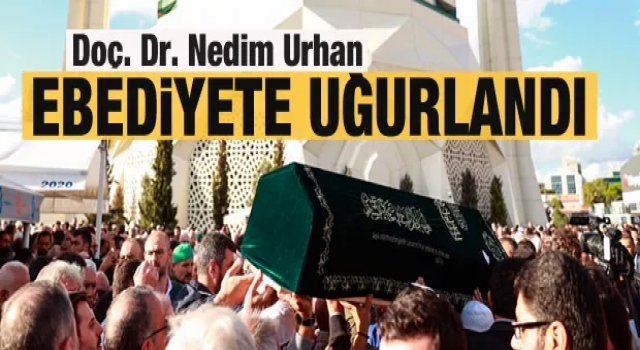 Doç. Dr. Nedim Urhan Hakk'a yürüdü