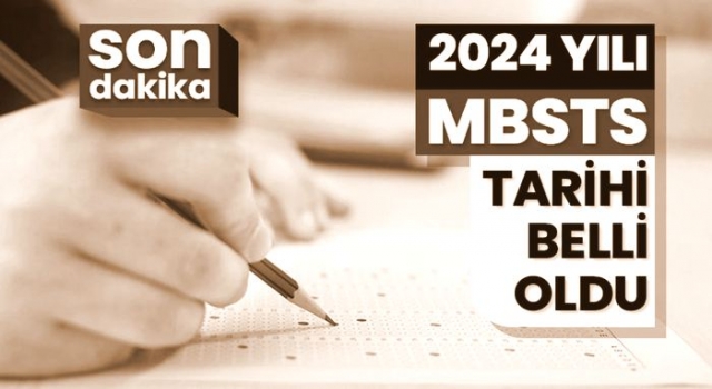 2024 Yılı MBSTS tarihi belli oldu